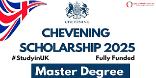 Chevening Scholarship 2025 (UK) – Fully Funded Master’s Opportunity for Global Students